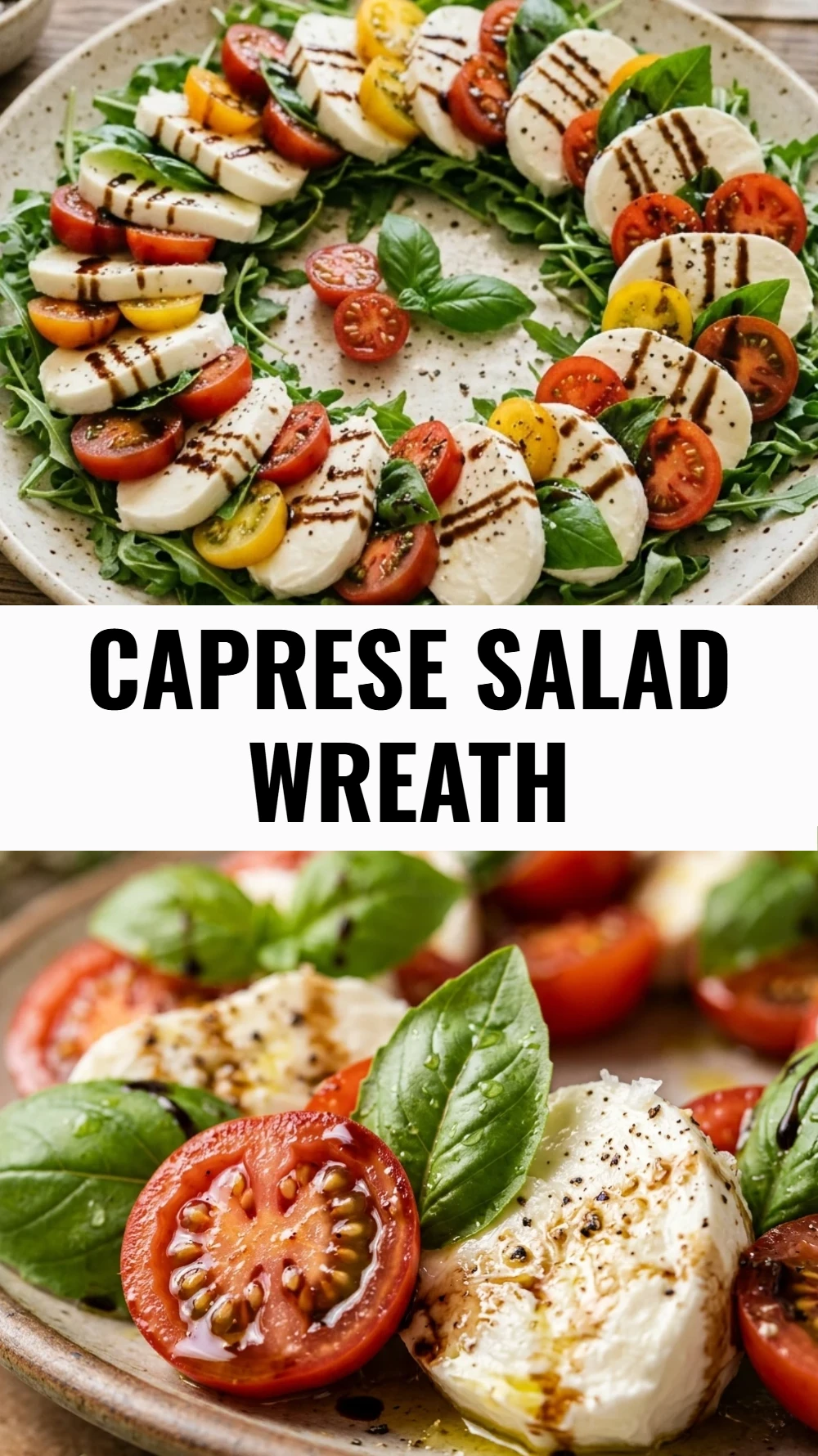 Caprese Salad Wreath