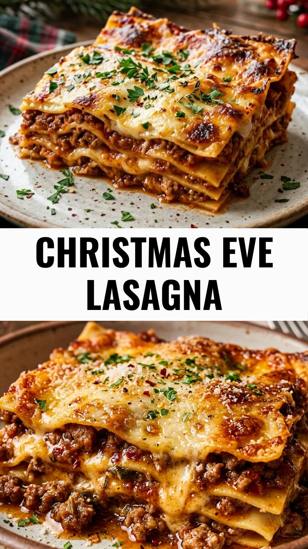 Christmas Eve Lasagna