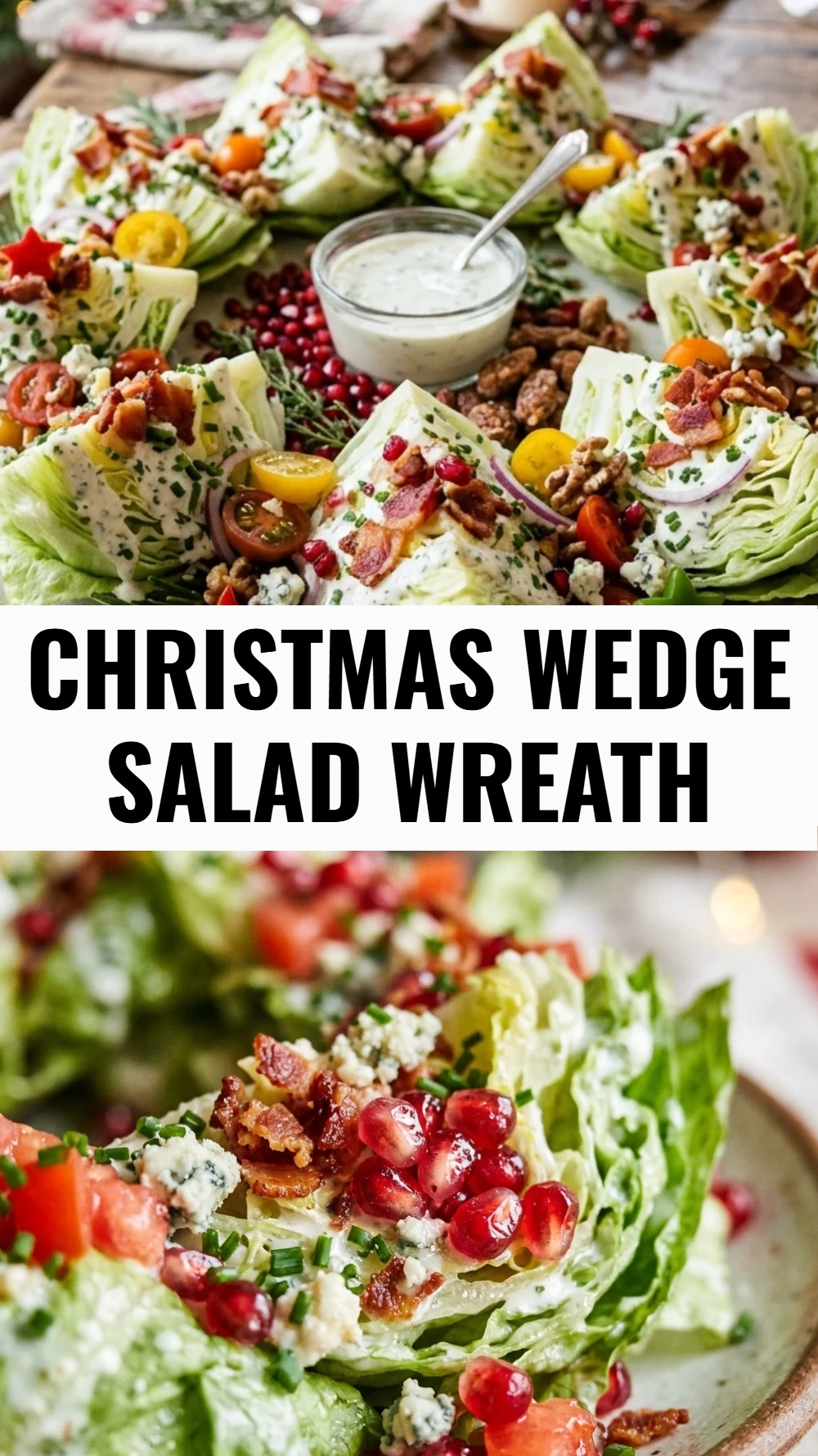 Christmas Wedge Salad Wreath